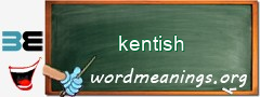 WordMeaning blackboard for kentish